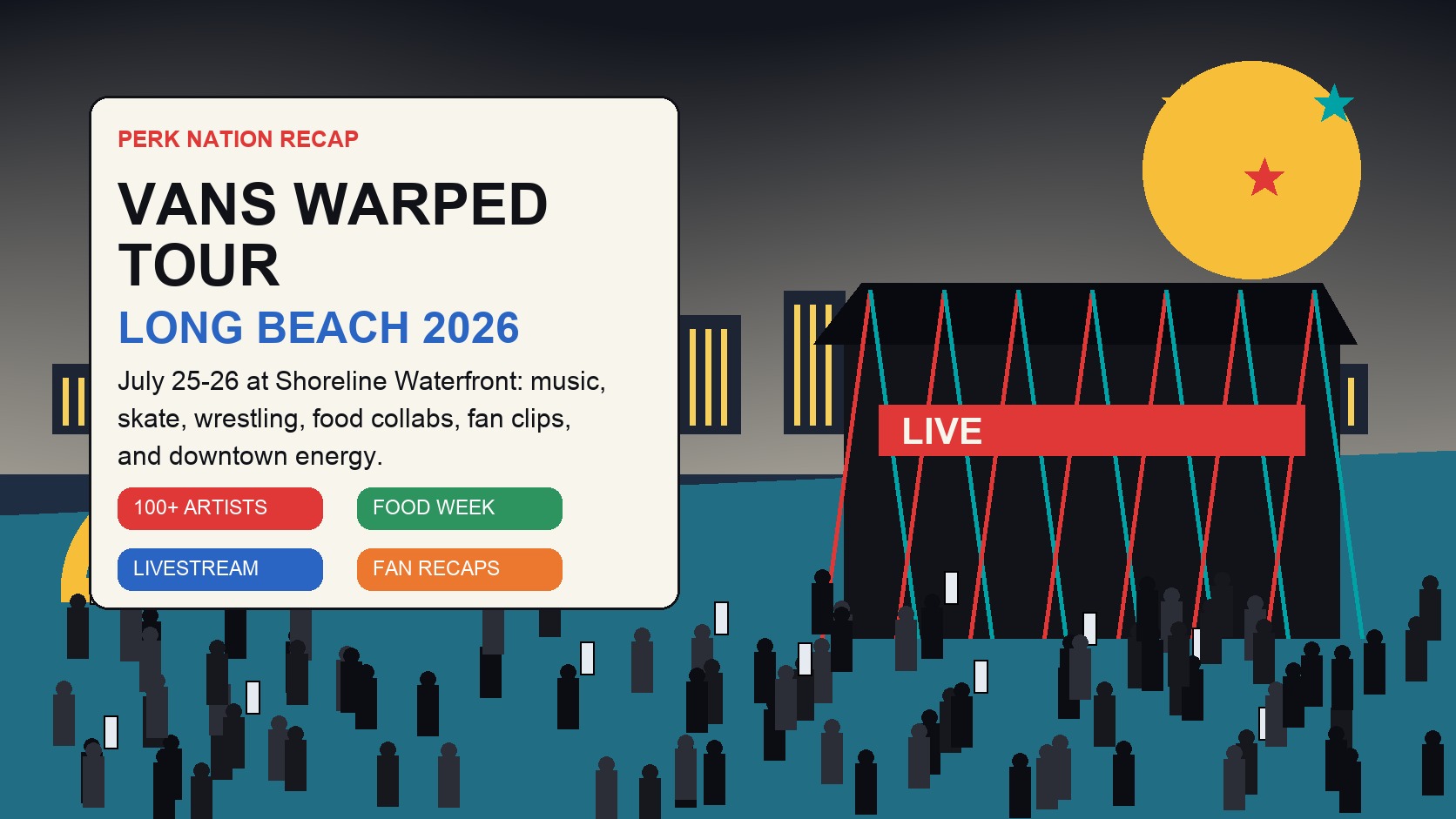 Original Perk Nation graphic for Vans Warped Tour Long Beach 2026 with a waterfront stage, fan phones, and festival tags
